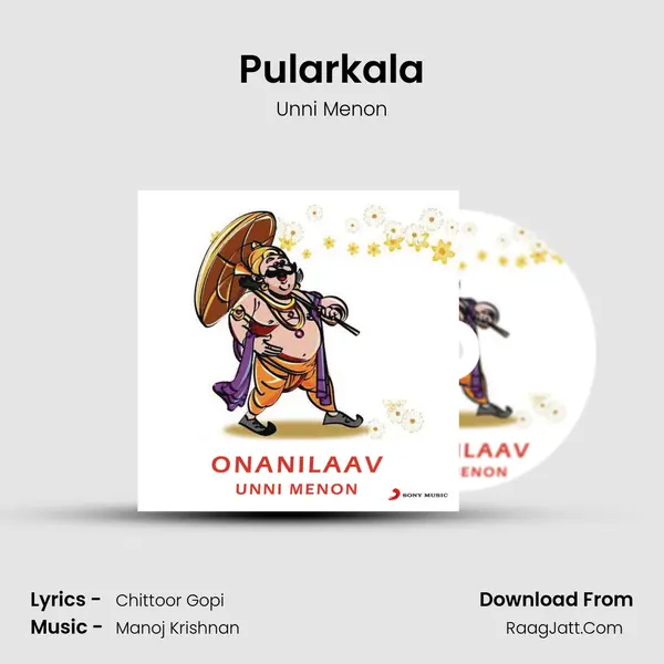 Pularkala MP3 Song by Unni Menon Cover