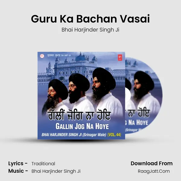 Guru Ka Bachan Vasai MP3 Song by Bhai Harjinder Singh Ji Cover