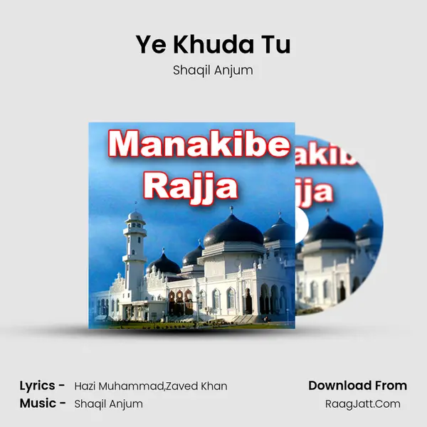 Ye Khuda Tu MP3 Song by Shaqil Anjum Cover