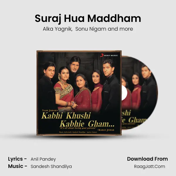 Suraj Hua Maddham MP3 Song by Alka Yagnik Cover