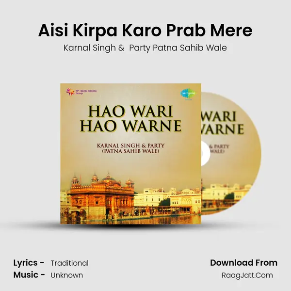 Aisi Kirpa Karo Prab Mere MP3 Song by Karnal Singh Cover
