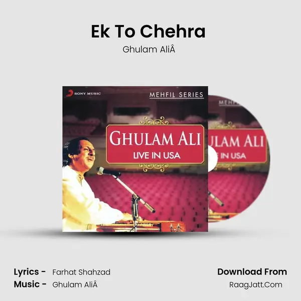 Ek To Chehra (Live) MP3 Song by Ghulam AliÂ  Cover