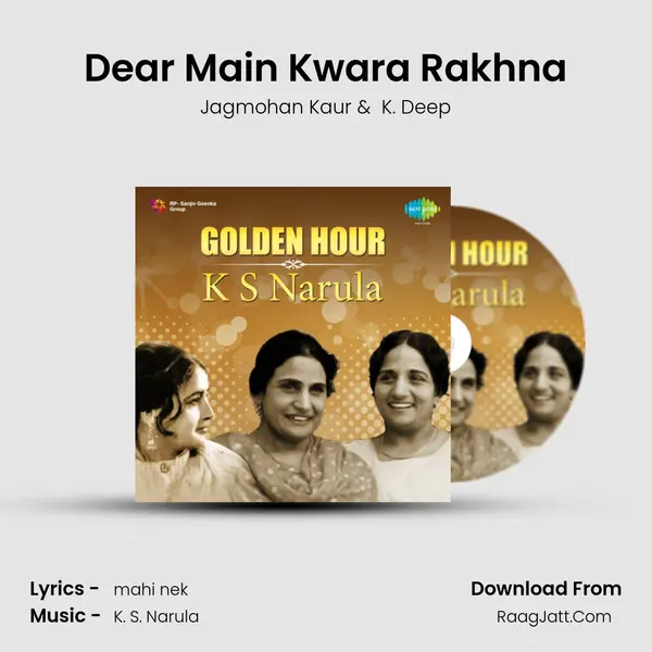 Dear Main Kwara Rakhna MP3 Song by Jagmohan Kaur Cover