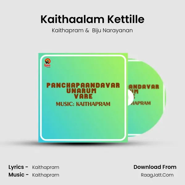 Kaithaalam Kettille MP3 Song by Kaithapram Cover