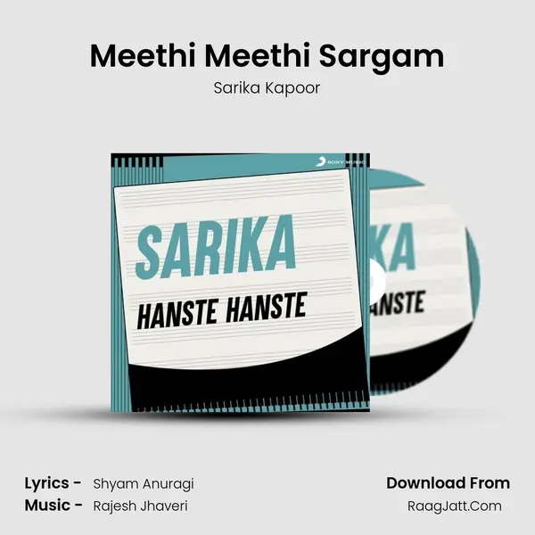 Meethi Meethi Sargam MP3 Song by Sarika Kapoor Cover