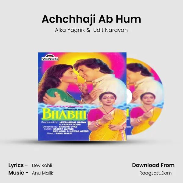 Achchhaji Ab Hum MP3 Song by Alka Yagnik Cover