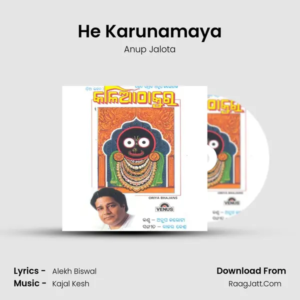 He Karunamaya MP3 Song by Anup Jalota Cover