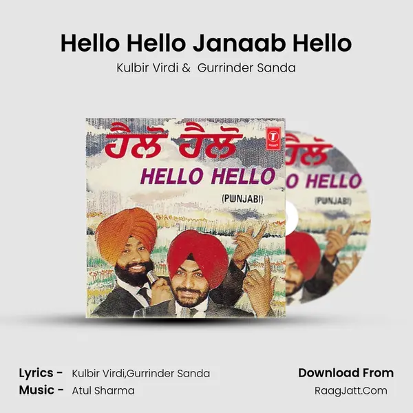 Hello Hello Janaab Hello MP3 Song by Kulbir Virdi Cover
