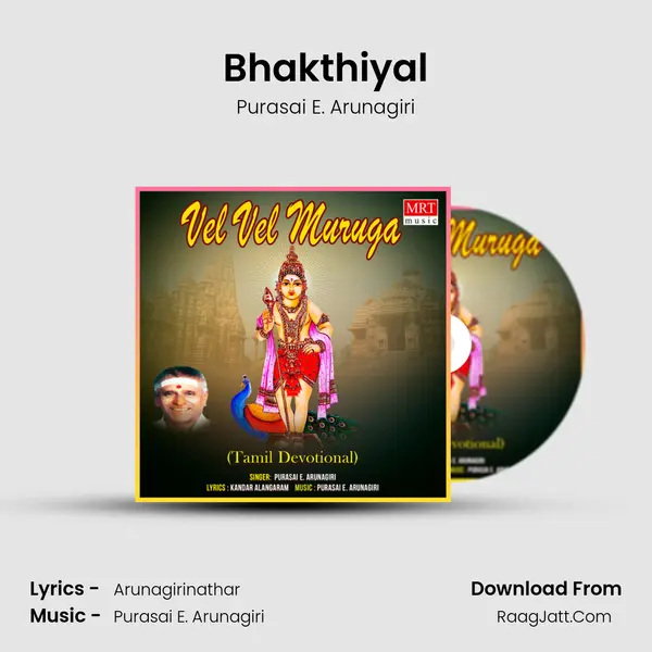 Bhakthiyal MP3 Song by Purasai E. Arunagiri Cover