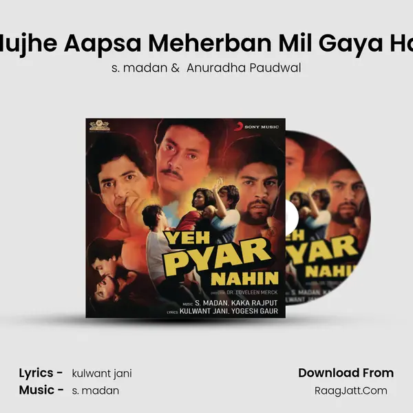 Mujhe Aapsa Meherban Mil Gaya Hai MP3 Song by s. madan Cover