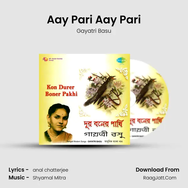 Aay Pari Aay Pari mp3 song