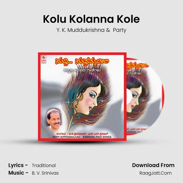 Kolu Kolanna Kole MP3 Song by Y. K. Muddukrishna Cover