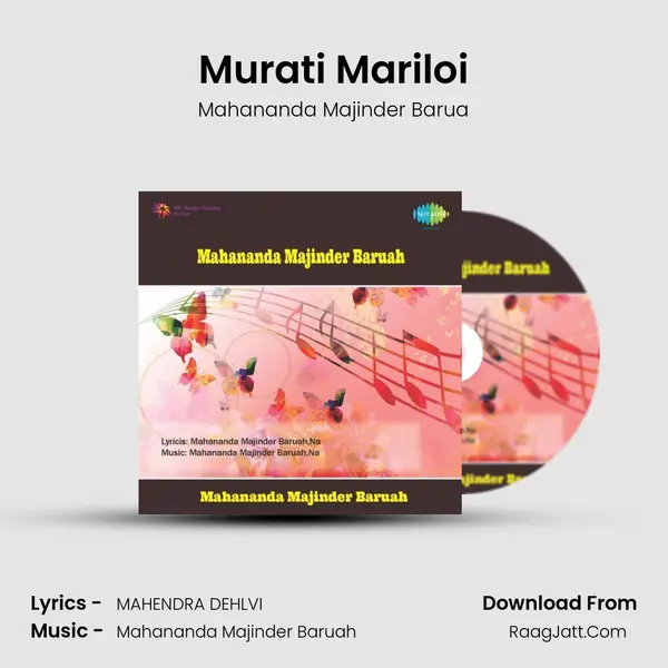 Murati Mariloi MP3 Song by Mahananda Majinder Barua Cover