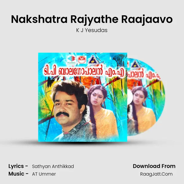 Nakshatra Rajyathe Raajaavo MP3 Song by K J Yesudas Cover