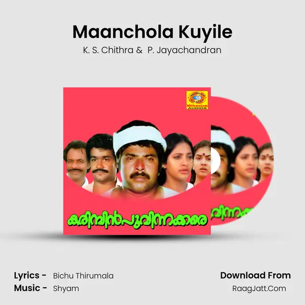Maanchola Kuyile MP3 Song by K. S. Chithra Cover