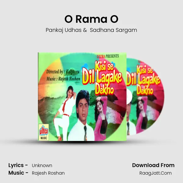 O Rama O MP3 Song by Pankaj Udhas Cover