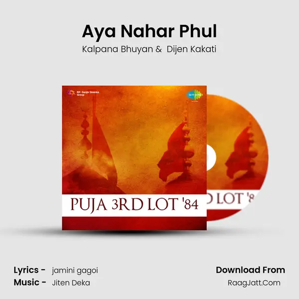 Aya Nahar Phul MP3 Song by Kalpana Bhuyan Cover