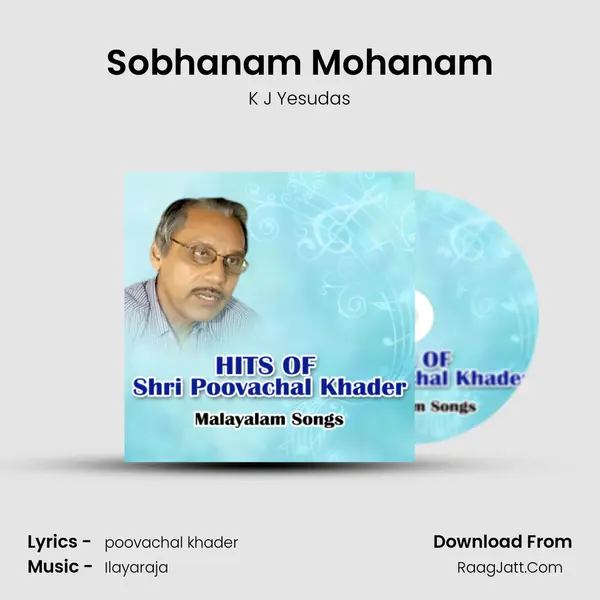 Sobhanam Mohanam MP3 Song by K J Yesudas Cover