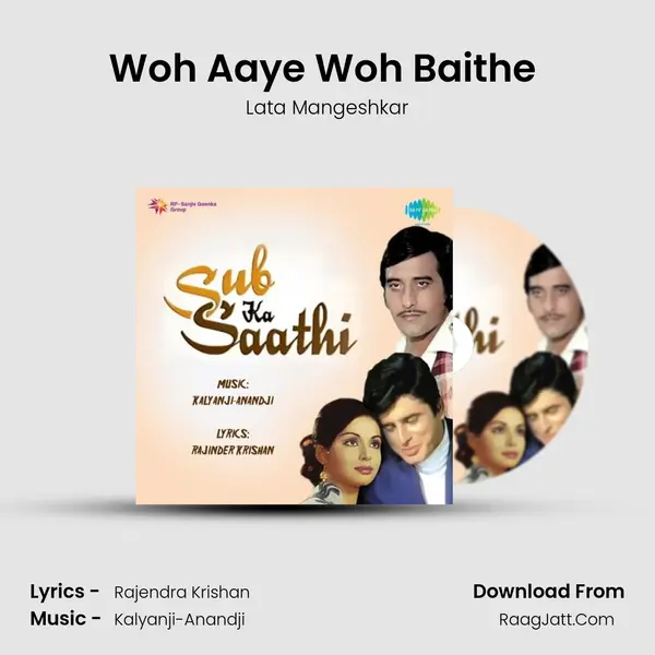 Woh Aaye Woh Baithe (With Dialogue) MP3 Song by Lata Mangeshkar Cover