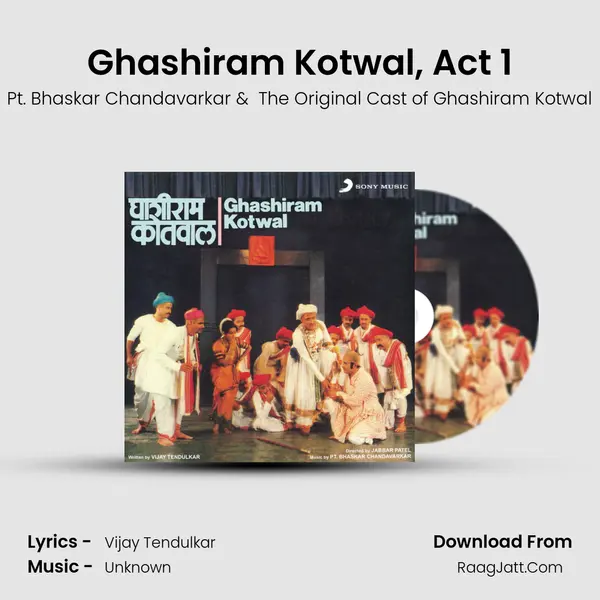 Ghashiram Kotwal, Act 1 MP3 Song by Pt. Bhaskar Chandavarkar Cover