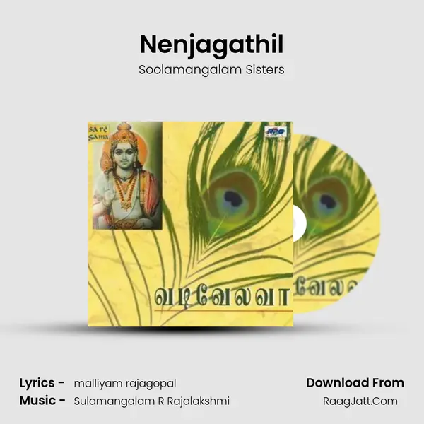 Nenjagathil MP3 Song by Soolamangalam Sisters Cover