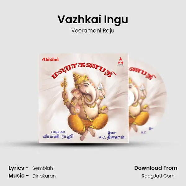 Vazhkai Ingu MP3 Song by Veeramani Raju Cover