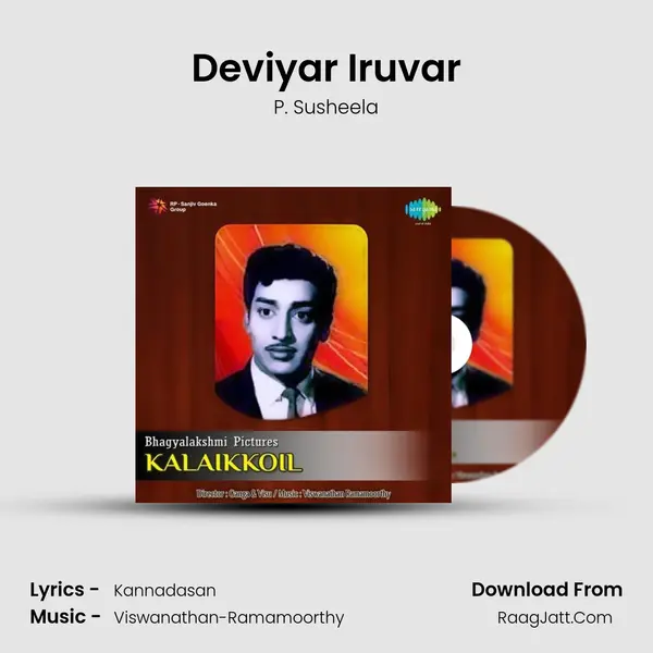 Deviyar Iruvar MP3 Song by P. Susheela Cover
