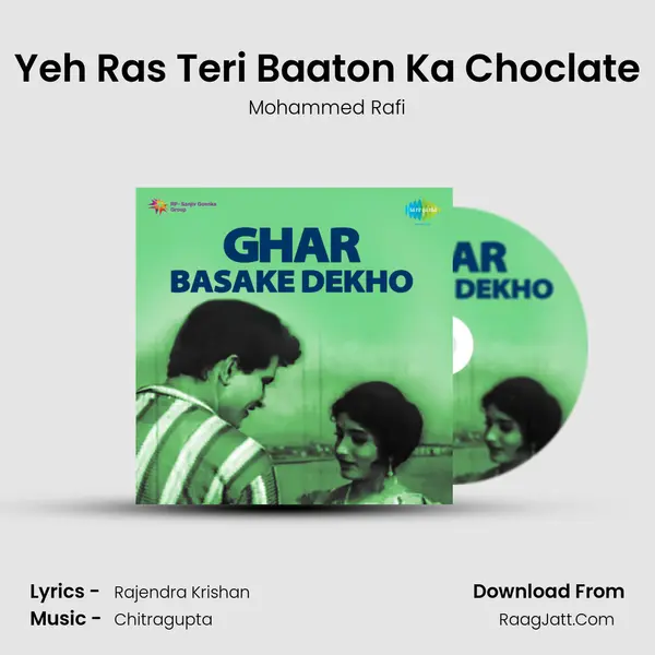 Yeh Ras Teri Baaton Ka Choclate MP3 Song by Mohammed Rafi Cover