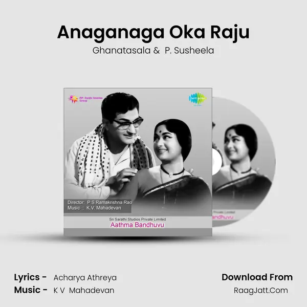 Anaganaga Oka Raju MP3 Song by Ghanatasala Cover