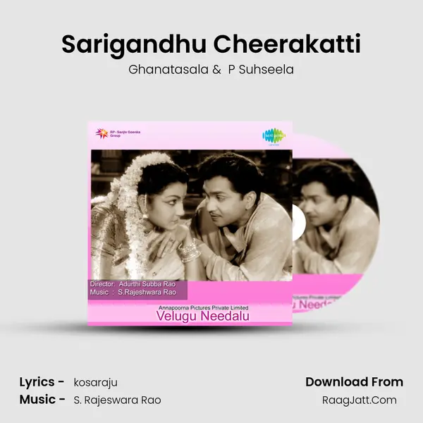 Sarigandhu Cheerakatti MP3 Song by Ghanatasala Cover