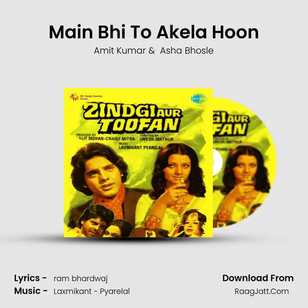 Main Bhi To Akela Hoon MP3 Song by Amit Kumar Cover
