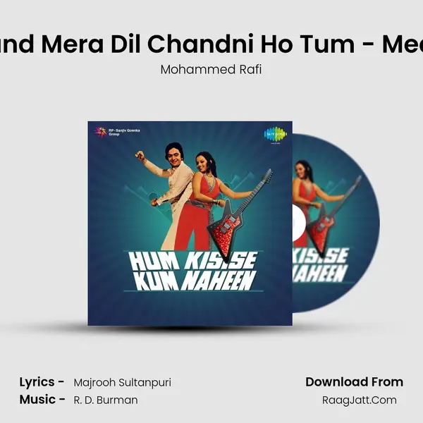 Chand Mera Dil Chandni Ho Tum - Medley MP3 Song by Mohammed Rafi Cover