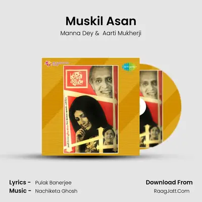 Muskil Asan MP3 Song by Manna Dey Cover
