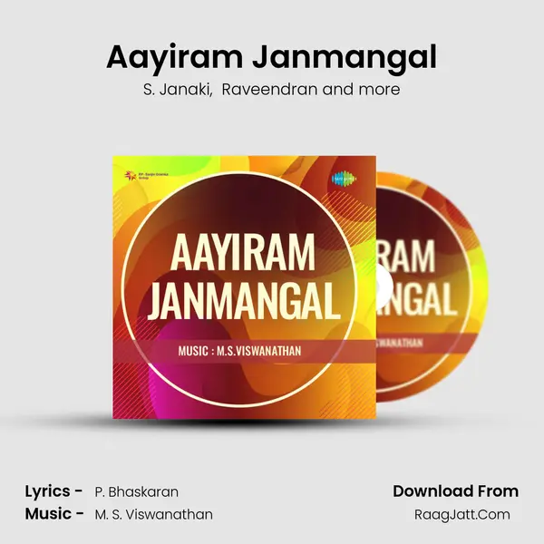 Aayiram Janmangal MP3 Song by S. Janaki Cover