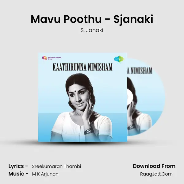 Mavu Poothu - Sjanaki MP3 Song by S. Janaki Cover