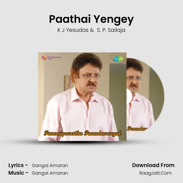 Paathai Yengey MP3 Song by K J Yesudas Cover