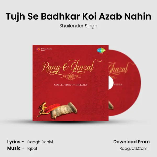Tujh Se Badhkar Koi Azab Nahin MP3 Song by Shailender Singh Cover