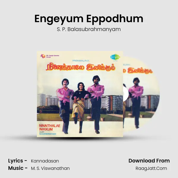 Engeyum Eppodhum MP3 Song by S. P. Balasubrahmanyam Cover