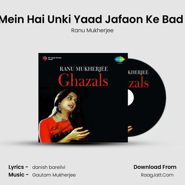 Dil Mein Hai Unki Yaad Jafaon Ke Bad Bhi MP3 Song by Ranu Mukherjee Cover