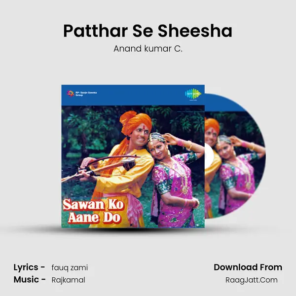 Patthar Se Sheesha MP3 Song by Anand kumar C. Cover
