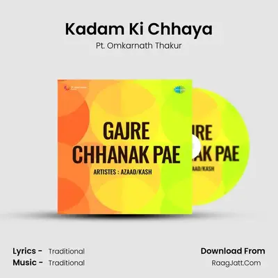Kadam Ki Chhaya MP3 Song by Pt. Omkarnath Thakur Cover