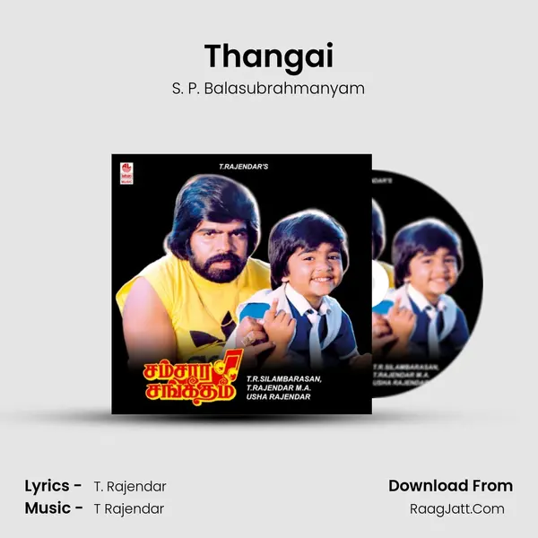 Thangai MP3 Song by S. P. Balasubrahmanyam Cover