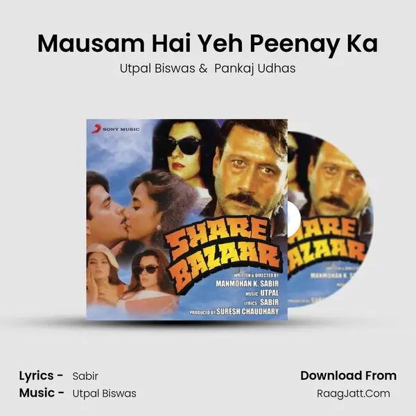 Mausam Hai Yeh Peenay Ka MP3 Song by Utpal Biswas Cover