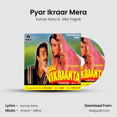 Pyar Ikraar Mera MP3 Song by Kumar Sanu Cover