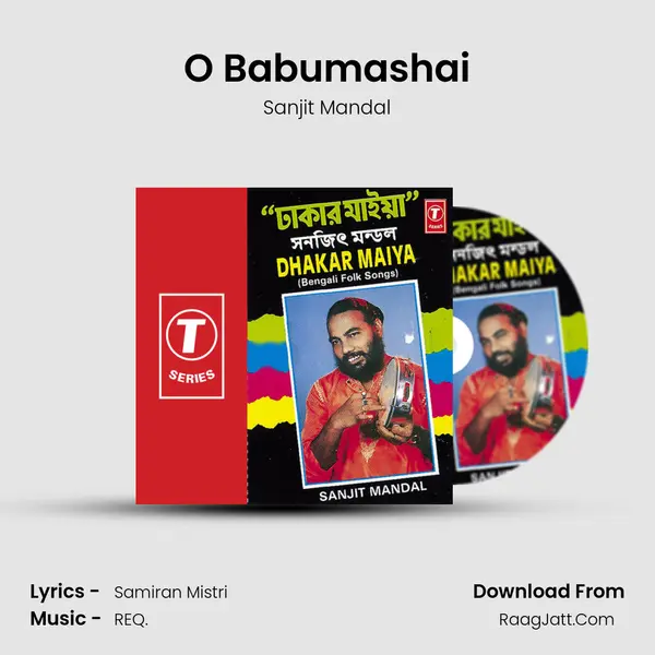 O Babumashai MP3 Song by Sanjit Mandal Cover