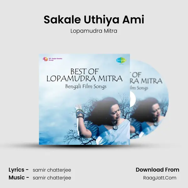 Sakale Uthiya Ami MP3 Song by Lopamudra Mitra Cover