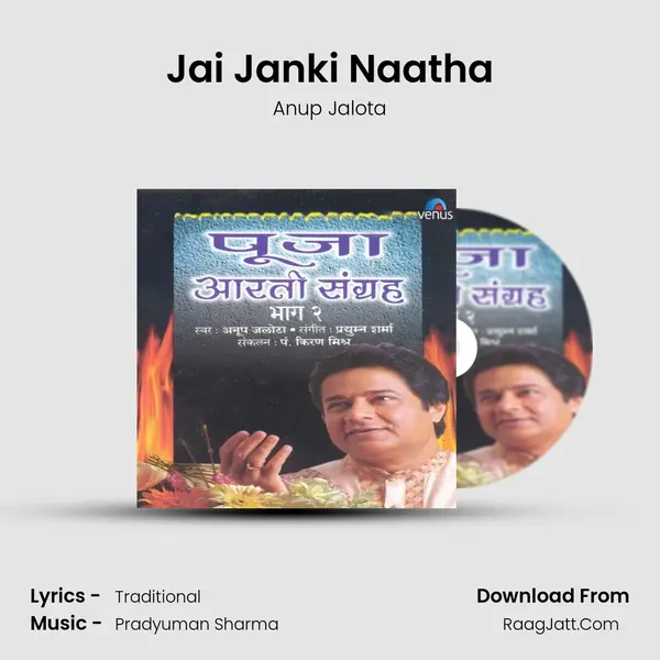 Jai Janki Naatha MP3 Song by Anup Jalota Cover