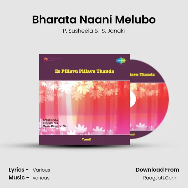 Bharata Naani Melubo MP3 Song by P. Susheela Cover