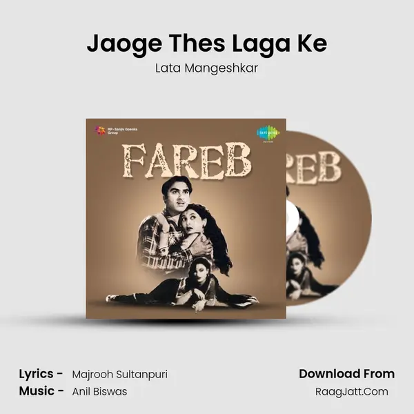 Jaoge Thes Laga Ke MP3 Song by Lata Mangeshkar Cover