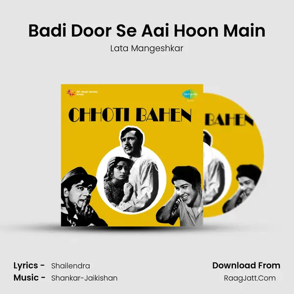 Badi Door Se Aai Hoon Main MP3 Song by Lata Mangeshkar Cover